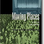 Moving Places: A Life at the Movies