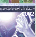 The Festival for Cinema of the Deaf
