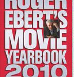 Roger Ebert’s Movie Yearbook 2010