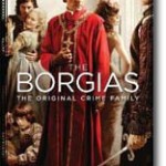 The Borgias: The Series