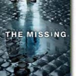 The Missing: TV Mini-Series